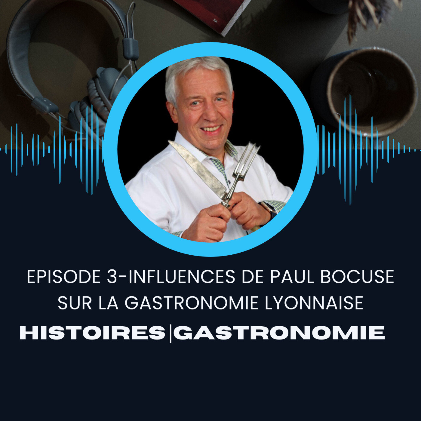 Histoires et Gastronomie