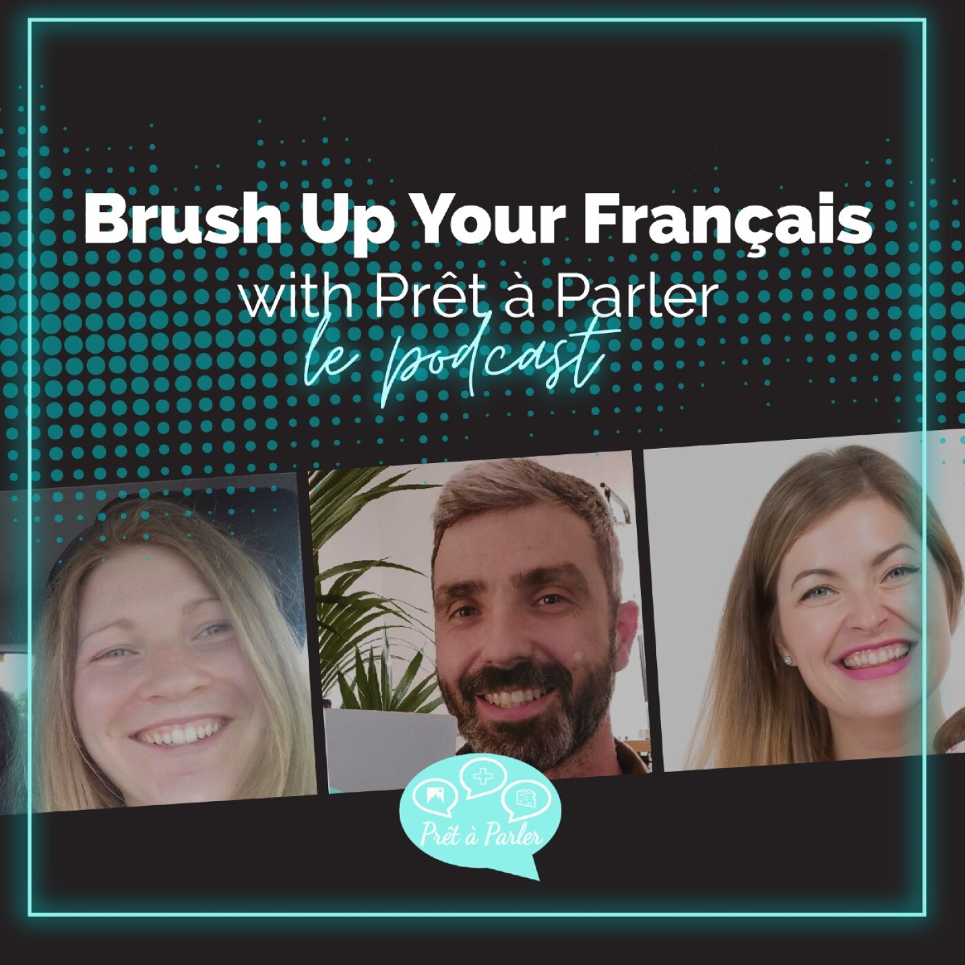 Le Podcast de Prêt à Parler