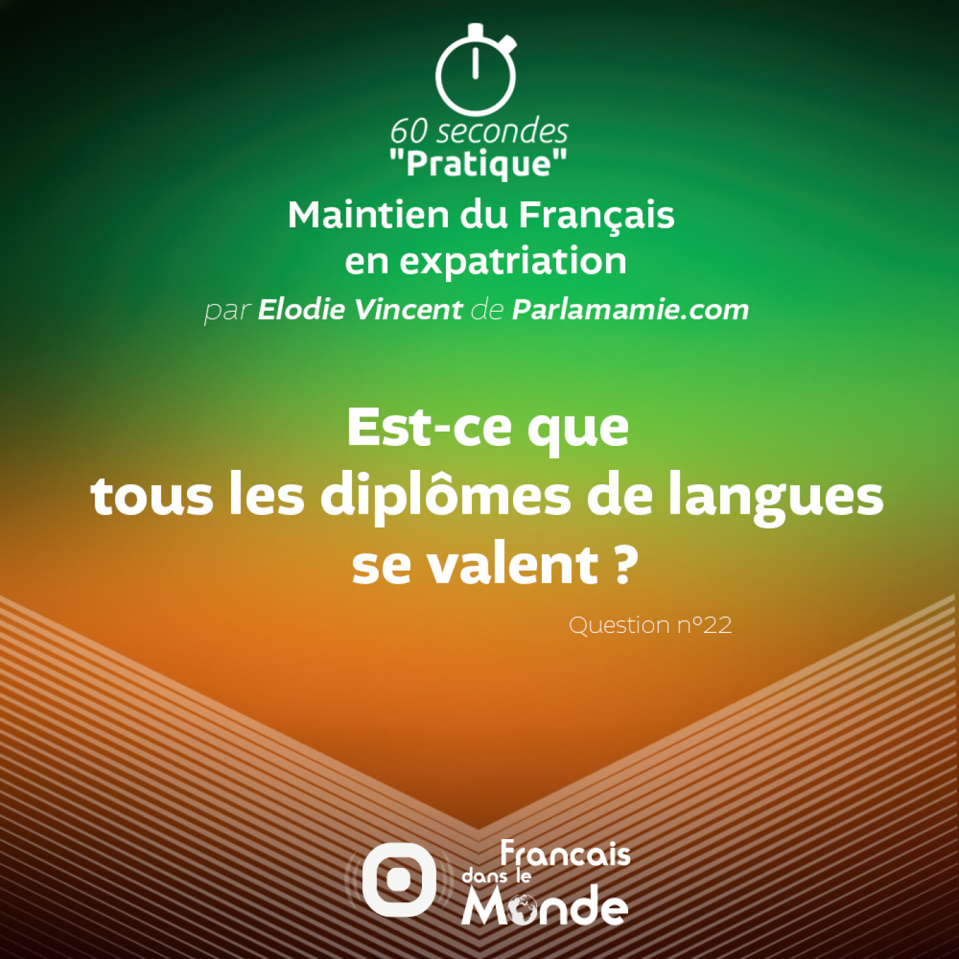 Est-ce que tous les diplômes de langues se valent ?