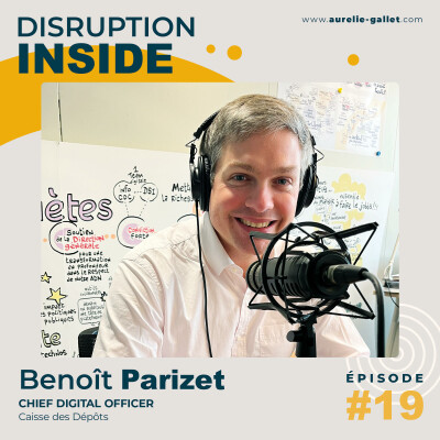 [DECRYPTAGE #19] - Benoit Parizet - Chief Digital Officer - Caisse des Dépôts cover