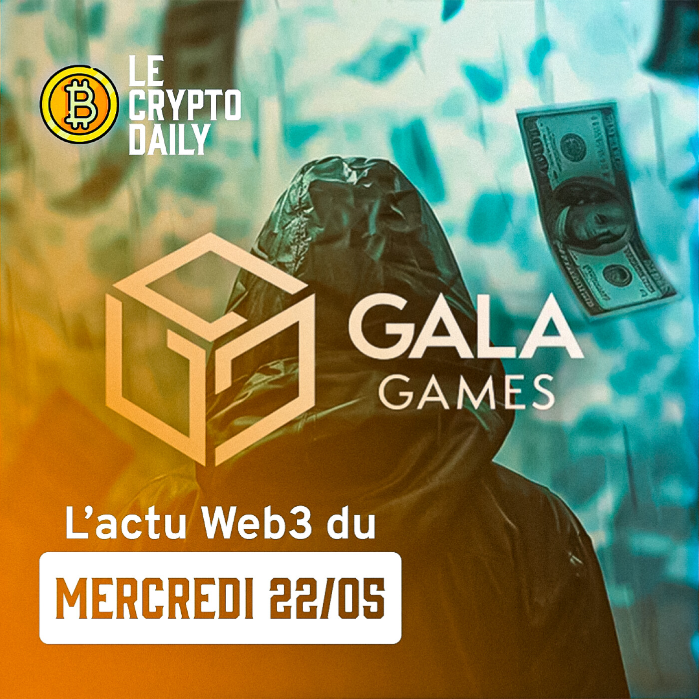 💰 GALA récupère 23 M$ auprès du hacker ! - 22/05/2024