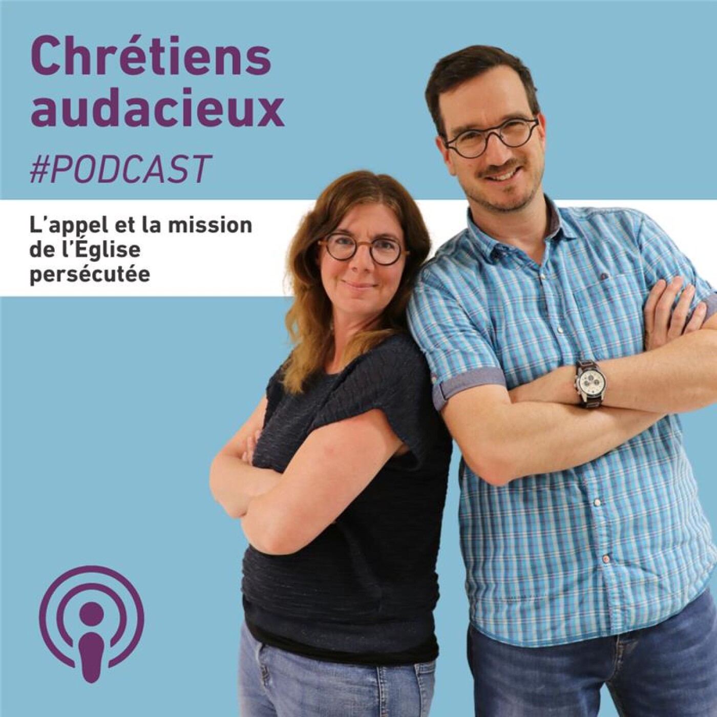 Chrétiens audacieux - enseignements de l\'Église persécutée - le podcast de Portes Ouvertes Suisse