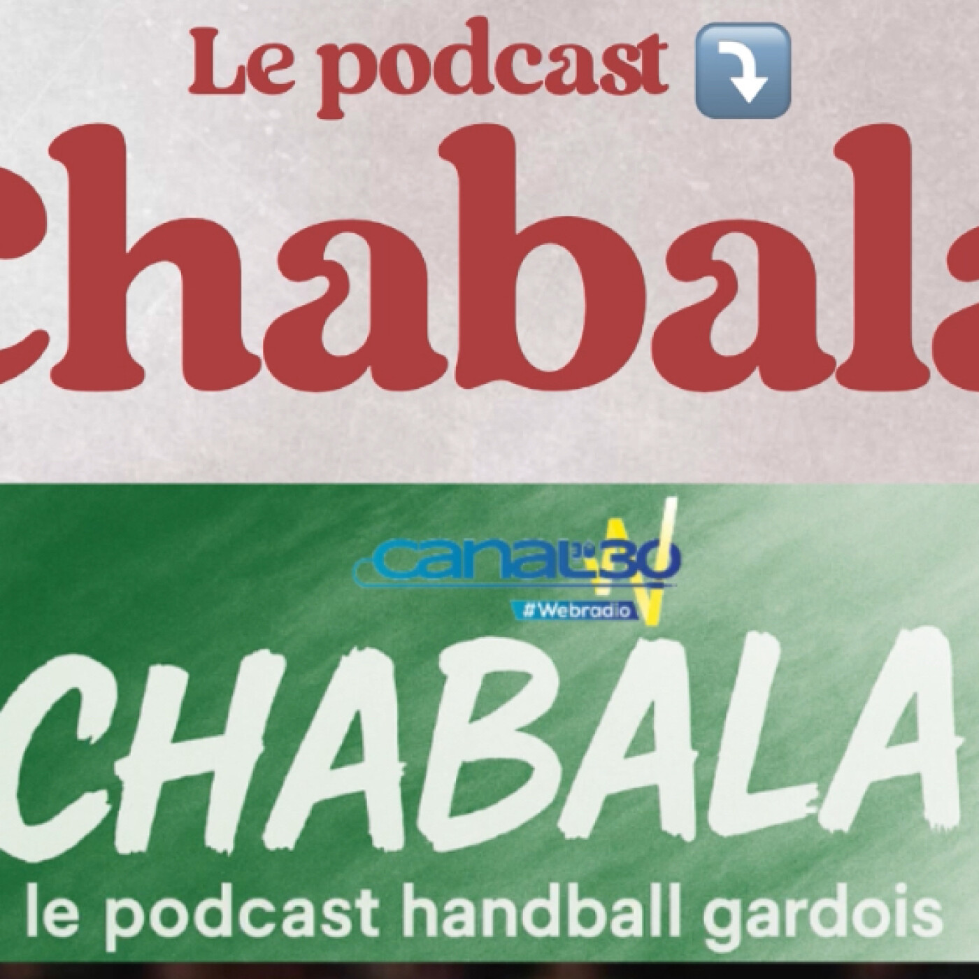 Chabala, le podcast handball Gardois.
