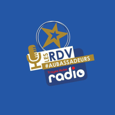 LES RDV DES AUBASSADEURS - Du jeudi 7 avril 2022 cover