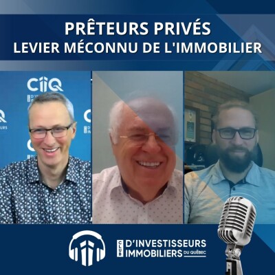 Prêteurs privés : Levier Méconnu de l'Immobilier | 152e Lunch Immobilier du CiiQ cover