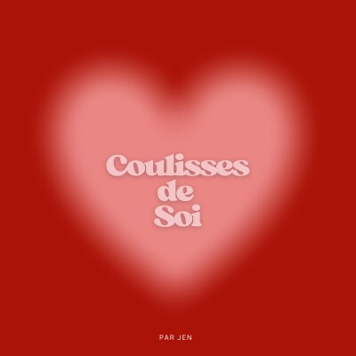 Épisode 09: Les trois nuances de l'amour de soi! cover