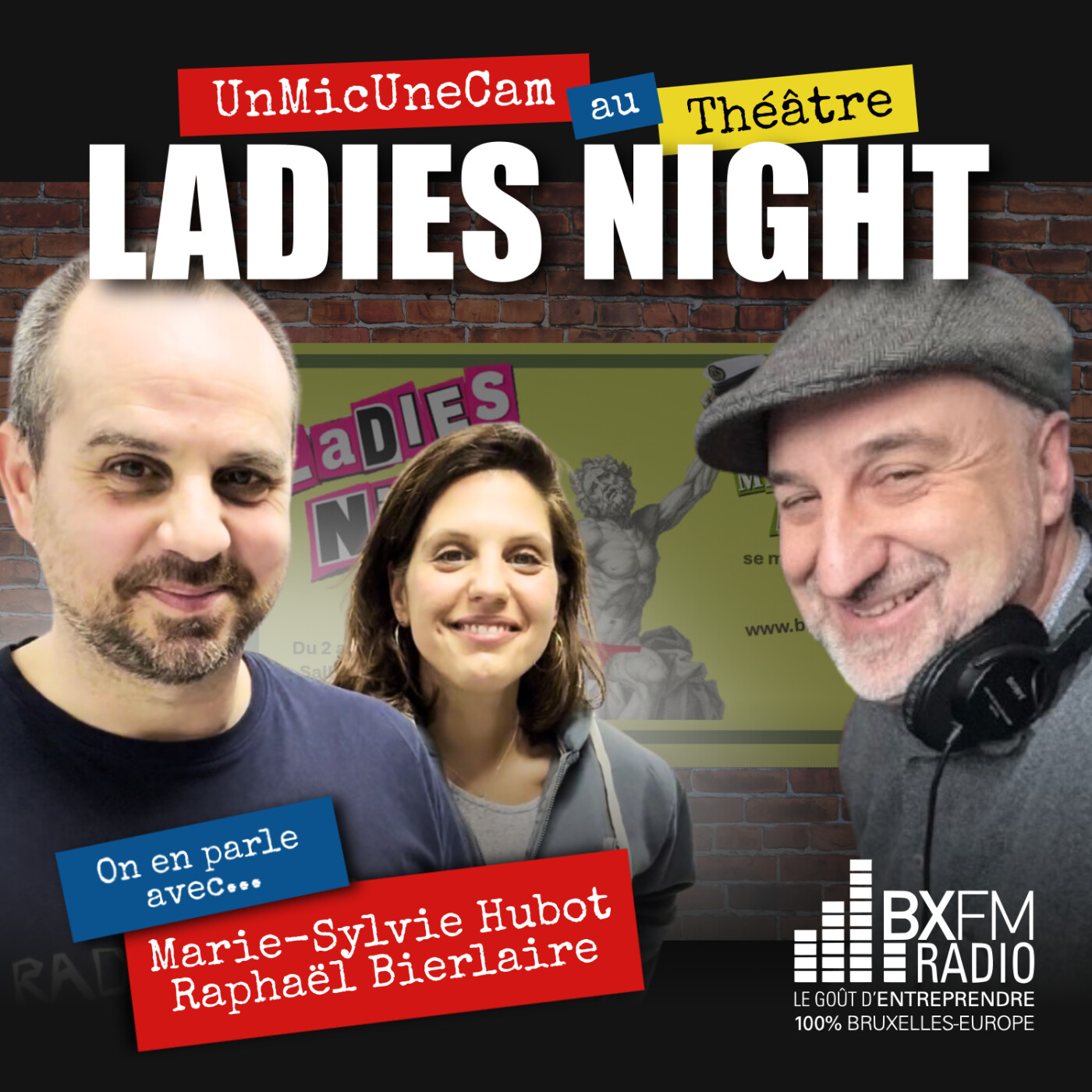 Un Mic Une Cam - Ladies Night - Marie Sylvie Hubot - Raphaël Bierlaire - Le Théâtre sur la lune episode artwork
