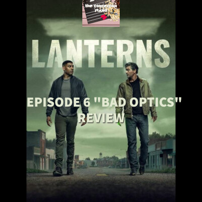 DC Studios' Lanterns - Episode Six Review cover