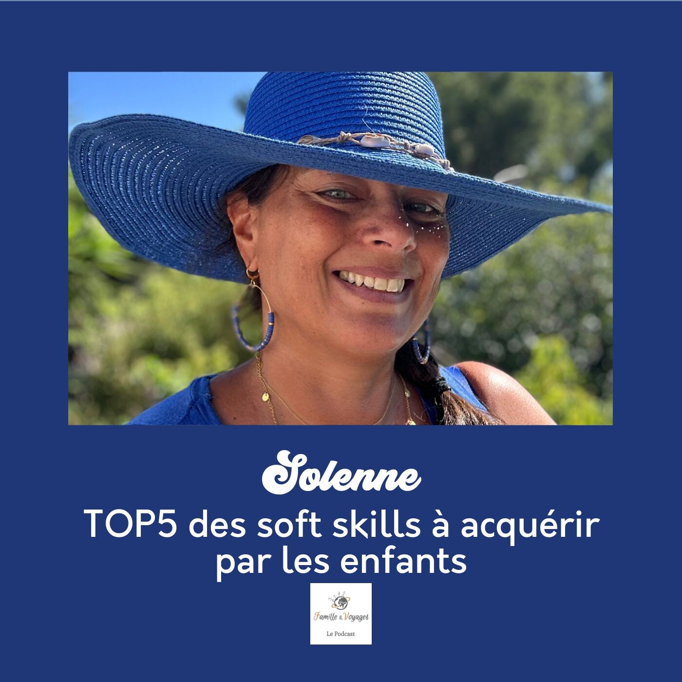 đ Solenne - TOP5 des soft skills Ă acquĂ©rir par les enfants - conseils parentalitĂ© et Ă©ducation