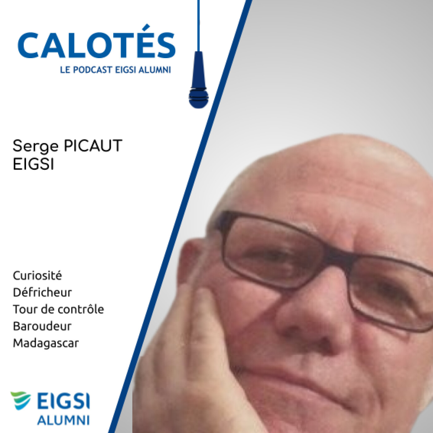 #12 Serge PICAUT - EIGSI - Un curieux timide engagé vers les autres