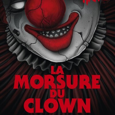 La Morsure du Clown par Chrysostome Gourio cover
