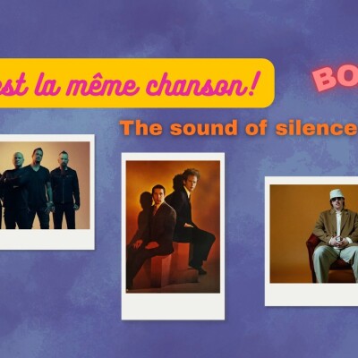 Épisode 10 BONUS The sound of silence cover
