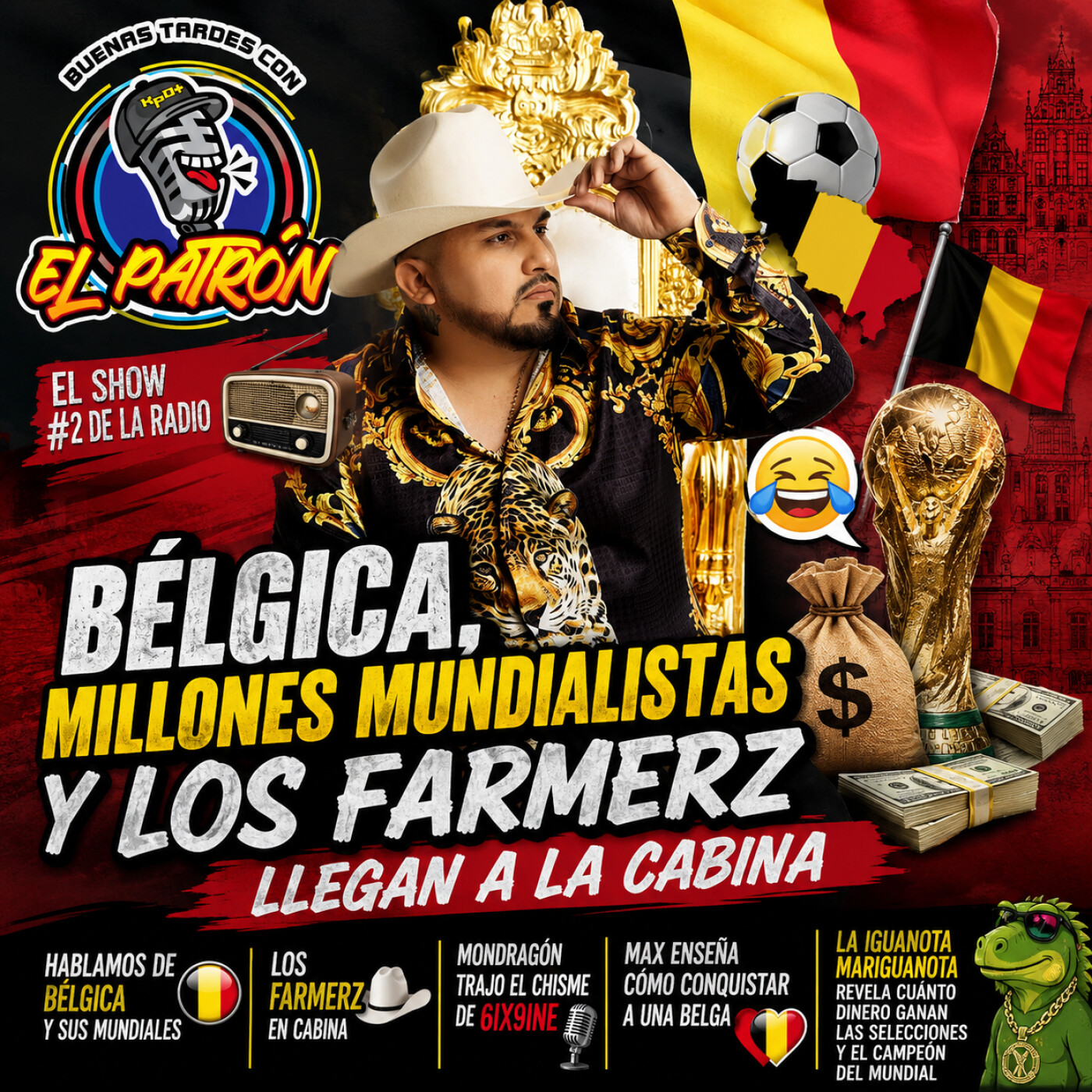 🎙️🇧🇪⚽ Bélgica, millones mundialistas 😂💰y Los Farmers llegan a la cabina