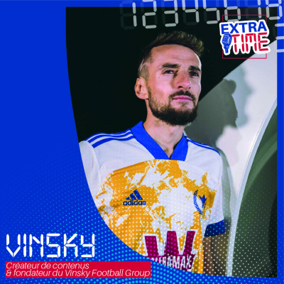 Vinsky, créateur de contenu et fondateur du Vinsky Football Group ! cover