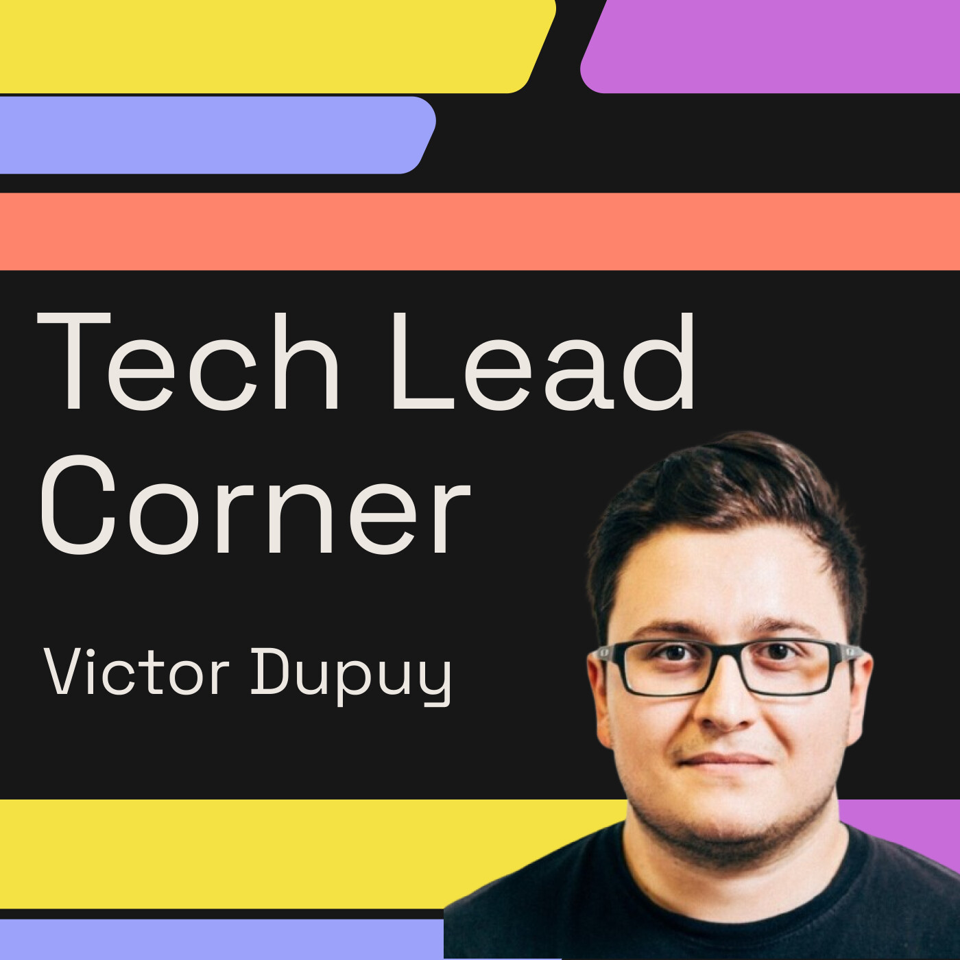 Victor Dupuy - De Dev à Engineering Manager