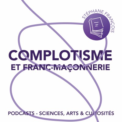 Épisode 66 - Complotisme et franc-maçonnerie cover