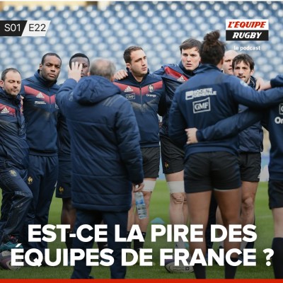 Est-ce la pire des équipes de France ? cover