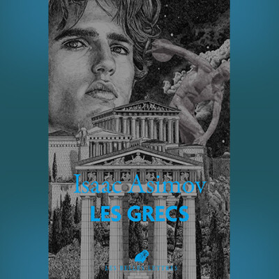 Isaac Asimov - Les Grecs cover