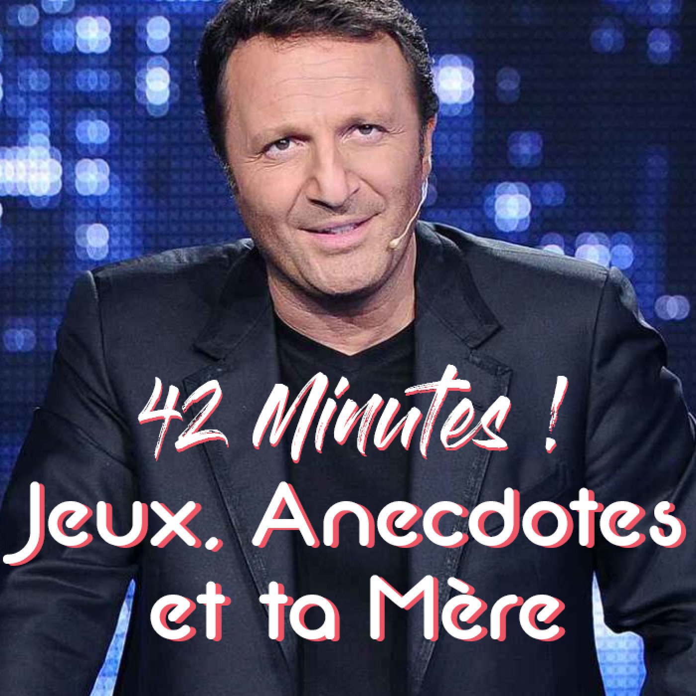 S04E09 - Jeux, Anecdotes et ta Mère