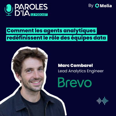 #014 - Marc Combarel, Brevo - Comment les agents analytiques redéfinissent le rôle des équipes data cover