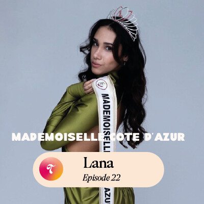 Episode 22 - Lana Mademoiselle Côte d'Azur cover