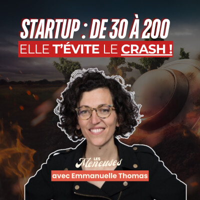 Croissance rapide startup : les erreurs à éviter quand ta boîte scale avec Emmanuelle Thomas (CPO & co-fondatrice @Kira) cover