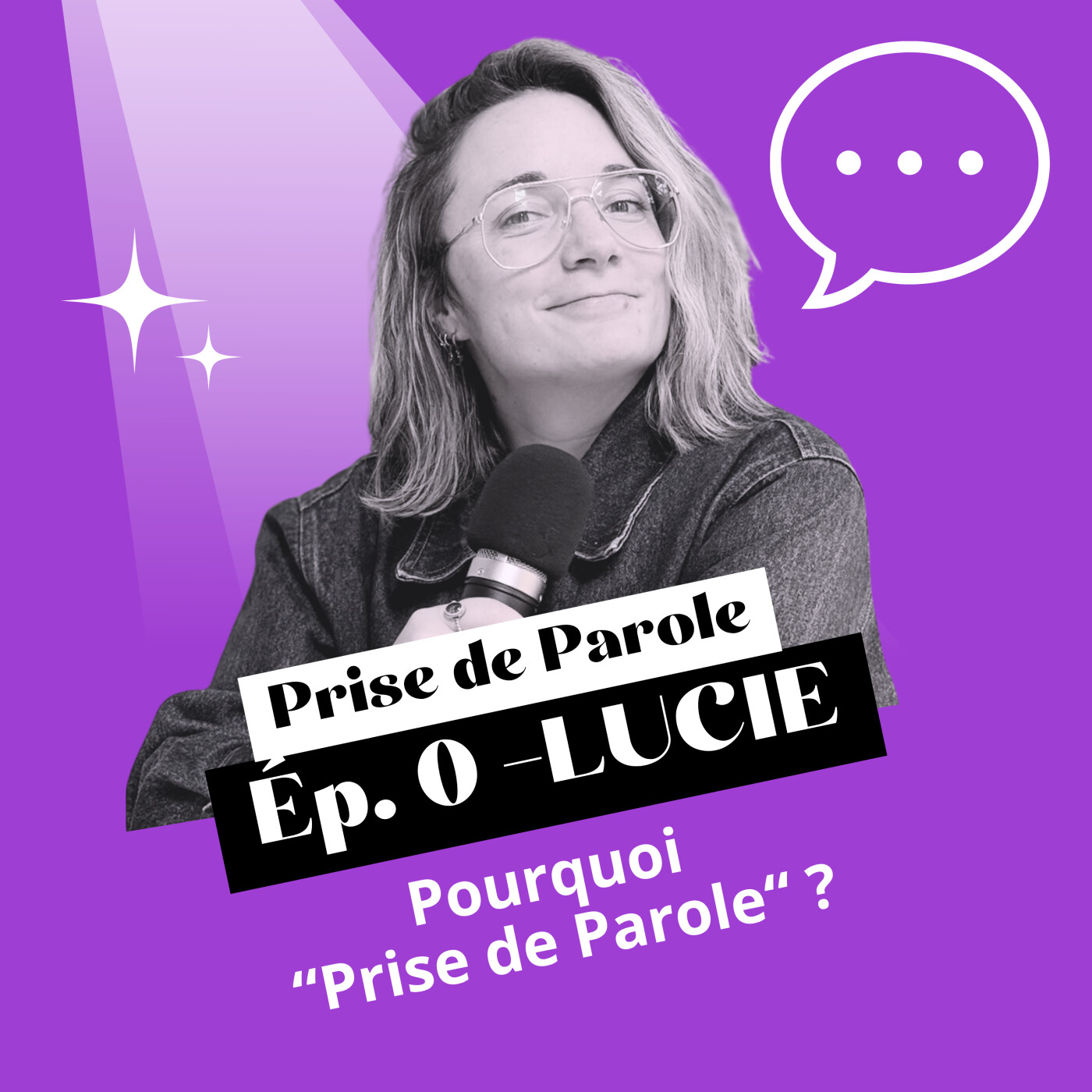 Épisode 0 - Pourquoi "Prise de Parole" ?