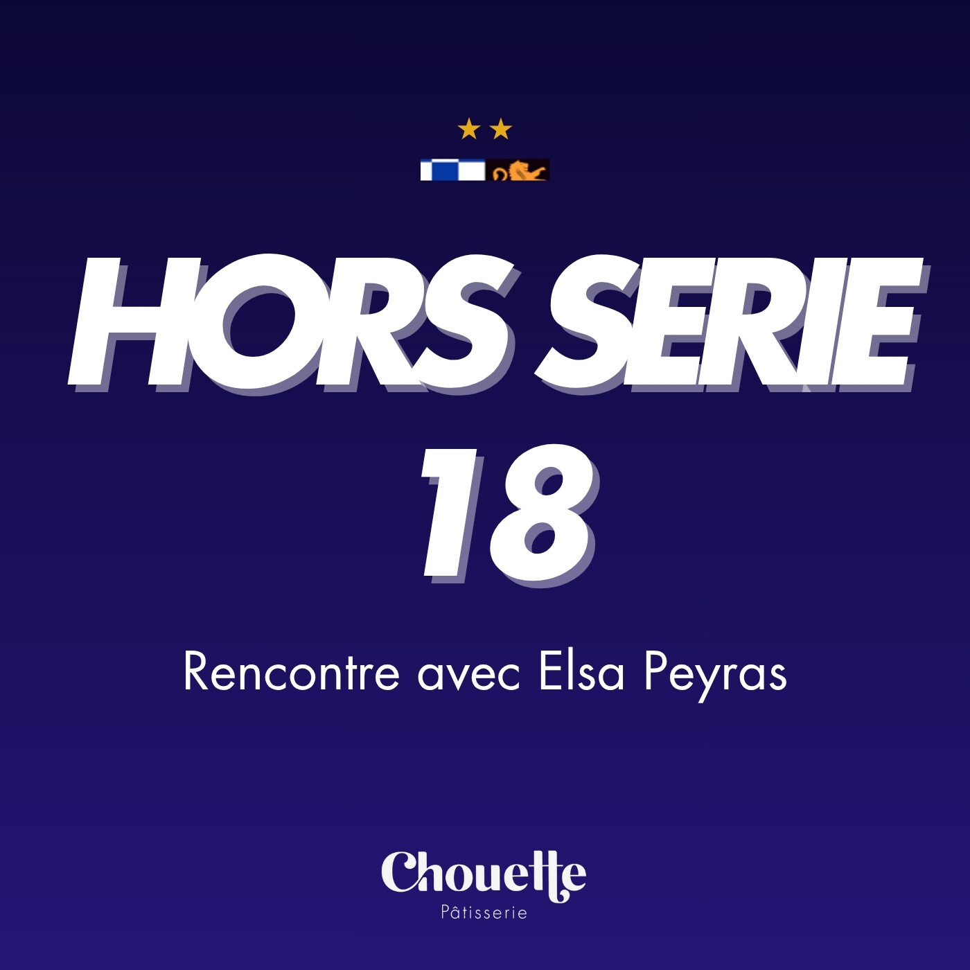 Hors Série 18 - Rencontre avec Elsa Peyras episode artwork
