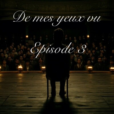 Maléfices - De Mes Yeux Vu  - Episode 3 cover