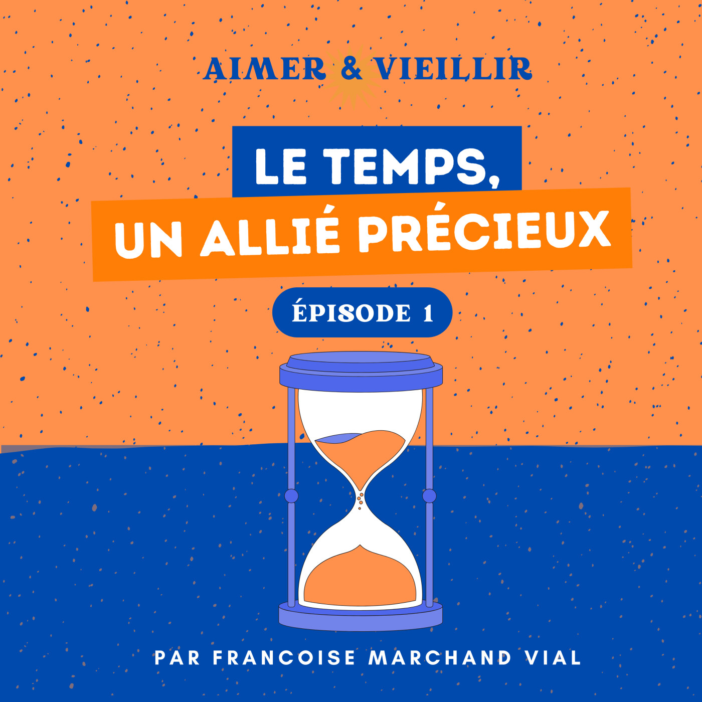 S1 #1 Le temps, un allié précieux episode artwork