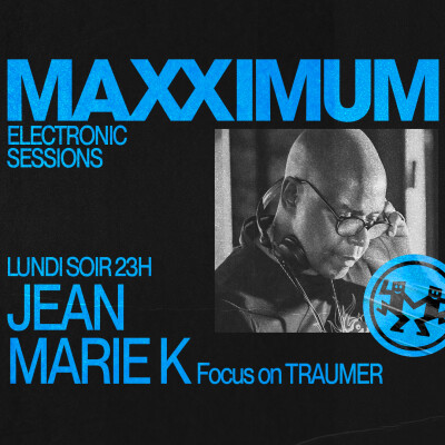 MAXXIMUM DJ'S : JEAN MARIE K FOCUS ON TRAUMER cover