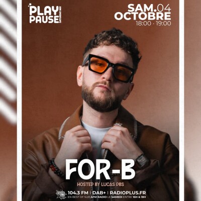 PLAY PAUSE SATURDAY MIX - @ FOR-B · 04.10.25 cover