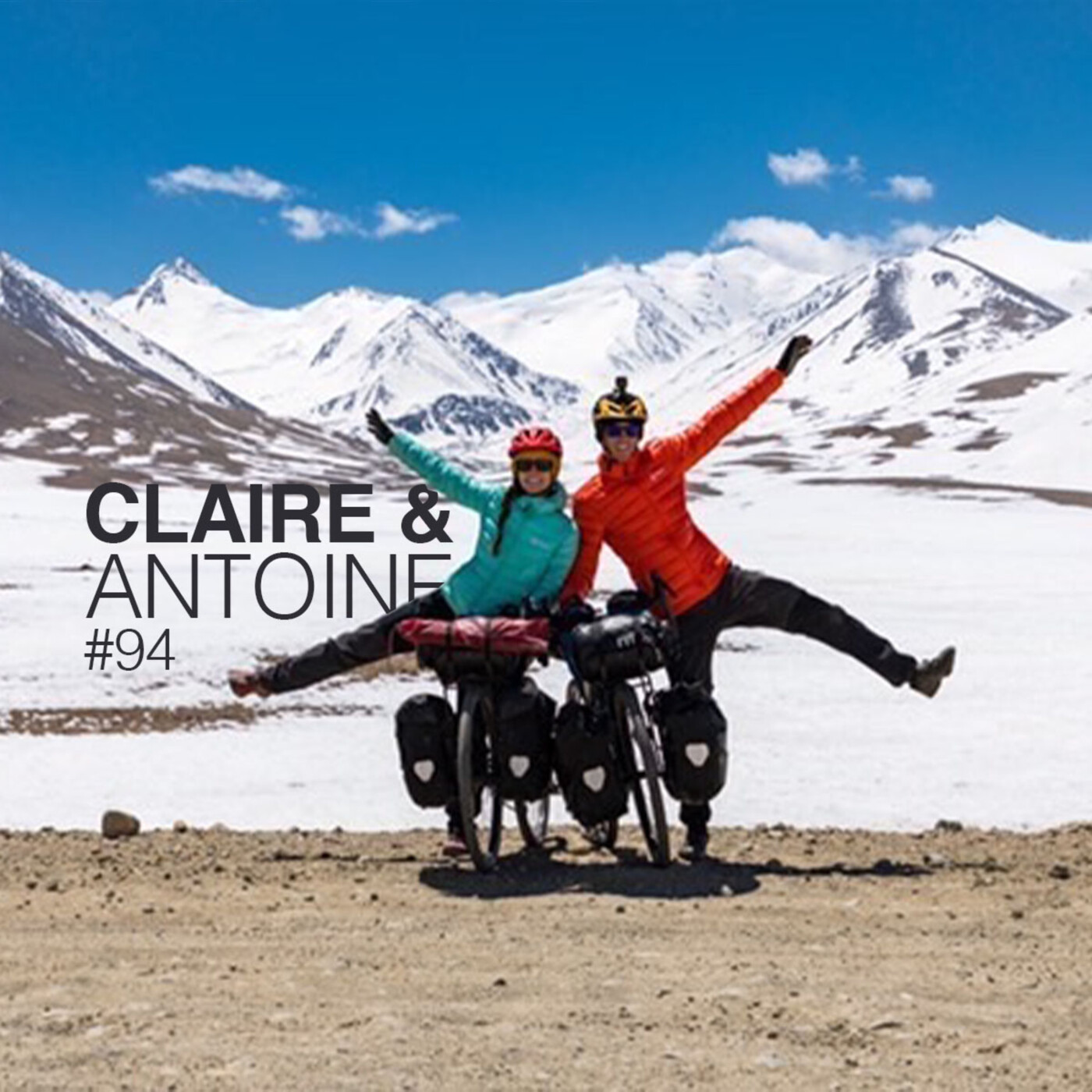 Episode 94 - Claire & Antoine - Voyager à vélo en Asie Centrale et en Afrique de l'Est. episode artwork