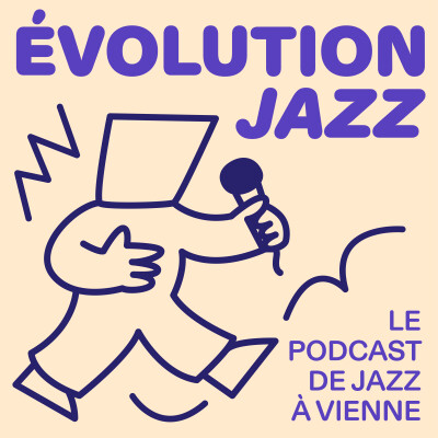 Évolution Jazz - Le podcast de Jazz à Vienne cover