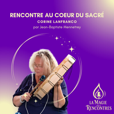 1 - Corine Oiseau de Lune: Les Rencontres Au Coeur du Sacré cover