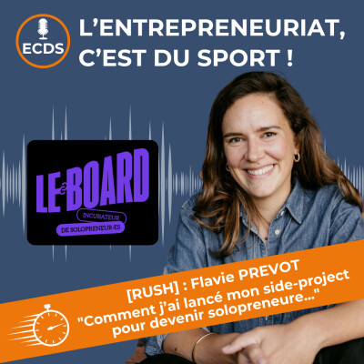 Flavie PREVOT de LE BOARD - Du side-project au solopreneur cover
