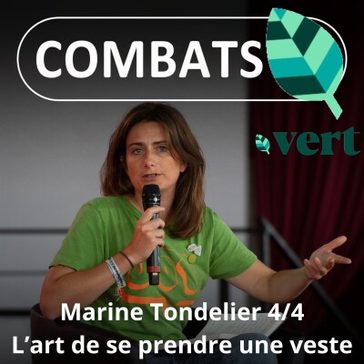 HORS-SÉRIE Marine Tondelier 4/4 : Et demain ? (itw de Vert) cover