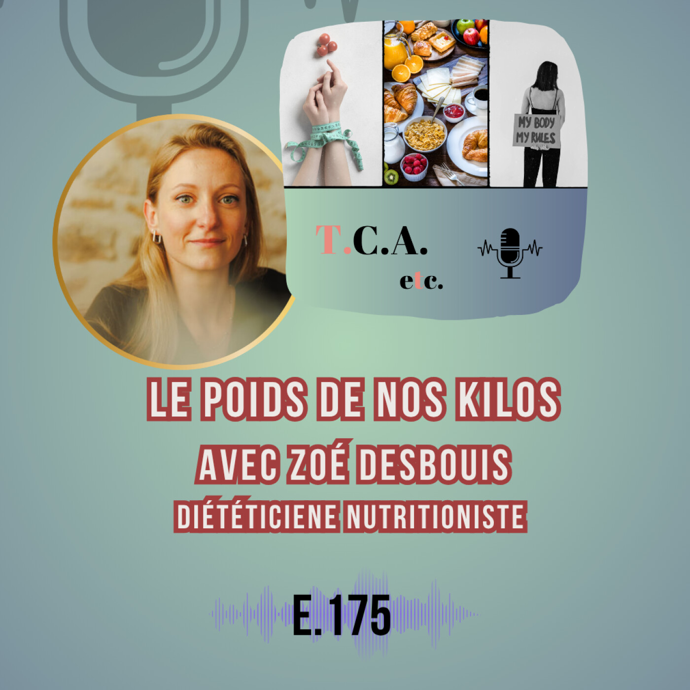 Le poids de nos kilos avec Zoé Desbouis (rediffusion)  E.175 episode artwork