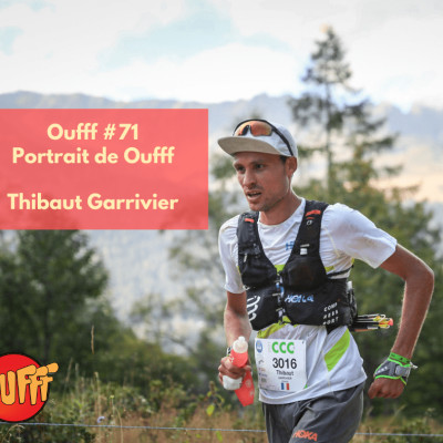 #71 - Portrait de Oufff - Thibaut Garrivier, vainqueur de la CCC et radiologue cover