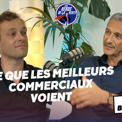 # 235 - Ce que les meilleurs commerciaux voient et que les autres ignorent cover