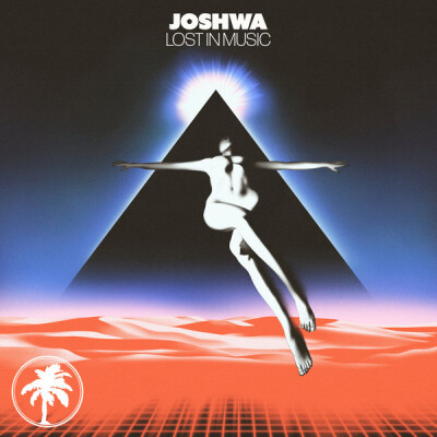 RETOUR RÉUSSI POUR JOSHWA AVEC LE TITRE "LOST IN MUSIC" cover