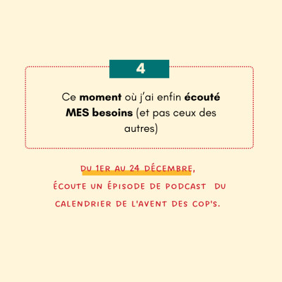 {4/24] Ce moment où j’ai enfin écouté MES besoins (et pas ceux des autres) cover