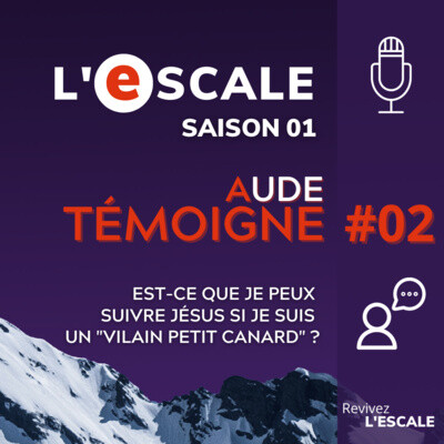 #BONUS - Témoignage d'Aude : Est-ce que je peux suivre Jésus si je suis un "vilain petit canard" ? cover