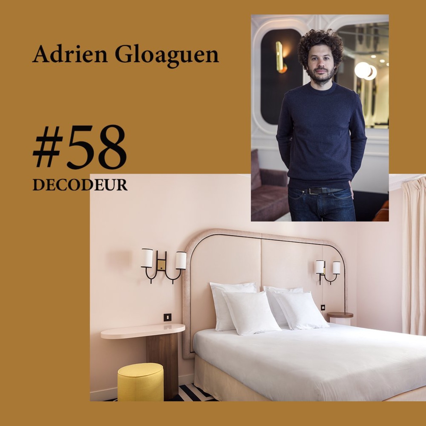 #58 Adrien Gloaguen, l'hôtelier en vogue