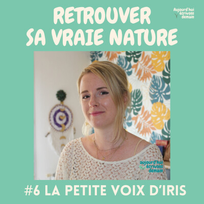 [REDIFF] #6 Retrouver sa vraie nature grâce au transgénérationnel  | La Petite Voix d’Iris cover