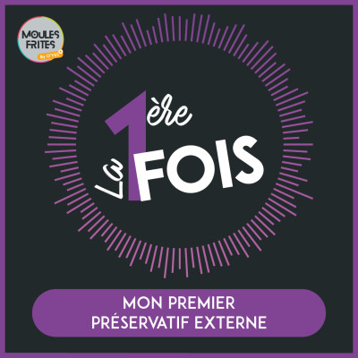 #9 LPF : Mon premier préservatif externe cover