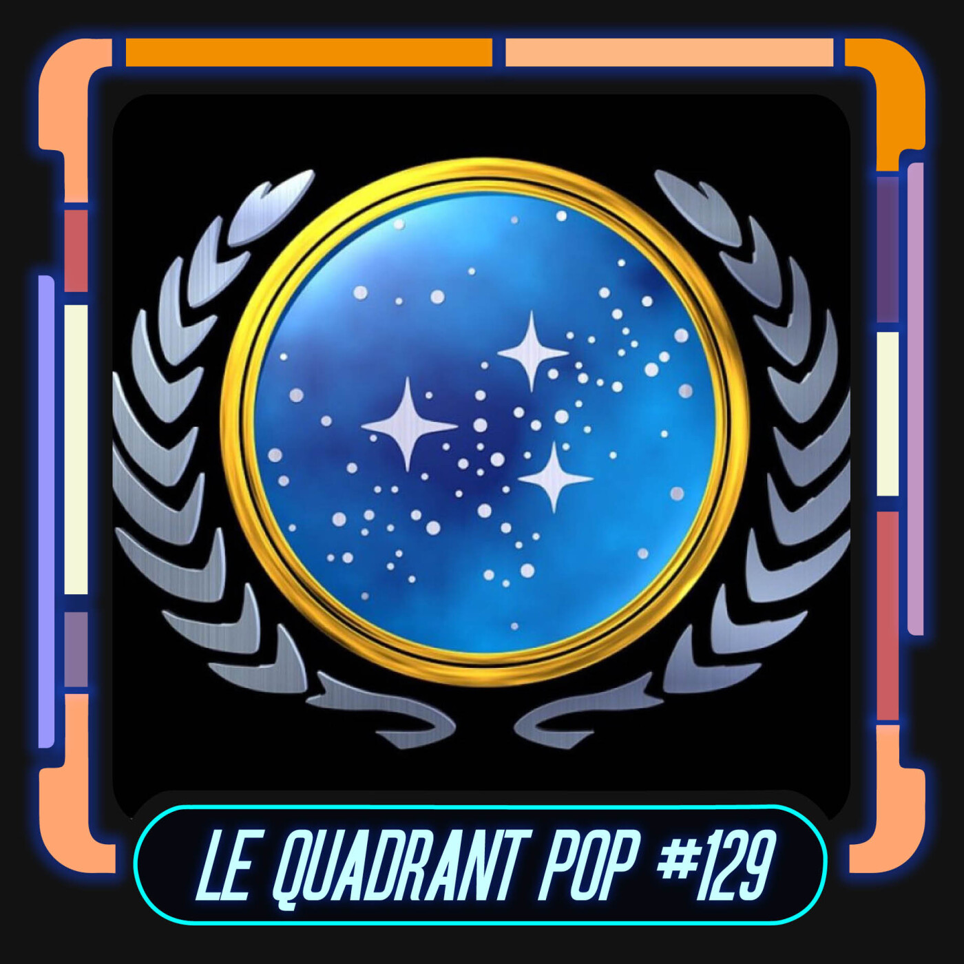 Le Quadrant Pop #129 : la Fédération des Planètes Unies