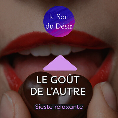 Le goût de l’autre (relaxation) cover