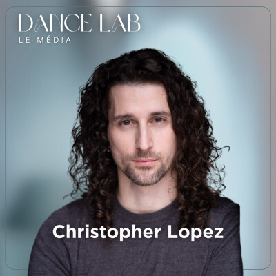 126. Casting danse : les erreurs qui peuvent vous coûter votre place, avec Christopher Lopez cover