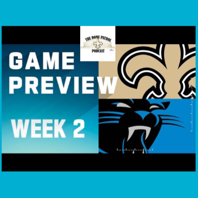 Saints vs Panthers Week Two Preview cover
